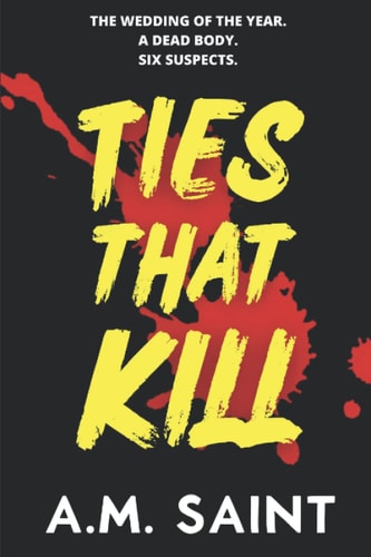 Ties that Kill