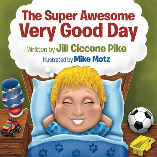 The Super Awesome Very Good Day