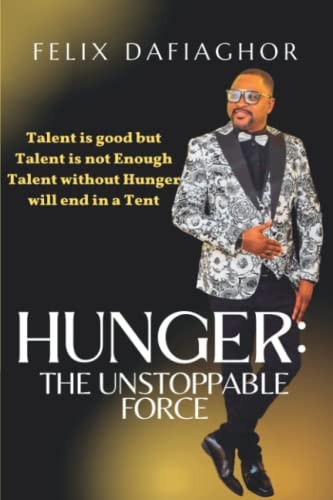 Hunger The Unstoppable Force