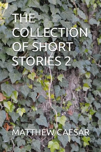 The Collection of Short Stories 2