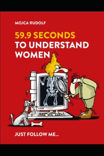 59,9 Seconds to Understand Women