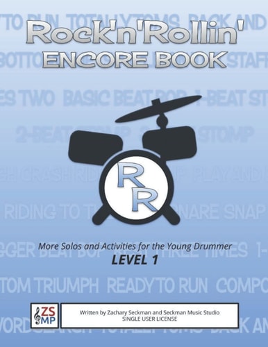 Rock'n'Rollin' ENCORE MORE Solos and Activities for the Young Beginning Drummer