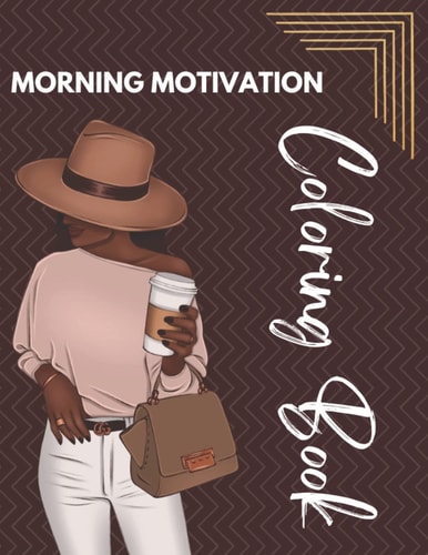 Morning Motivation Coloring Book