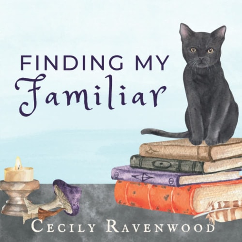 Finding My Familiar A Witchy Book for Children