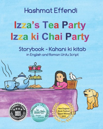 Izza's Tea Party - Izza Ki Tea Party Story and Activity Book in English and Roman Urdu Script