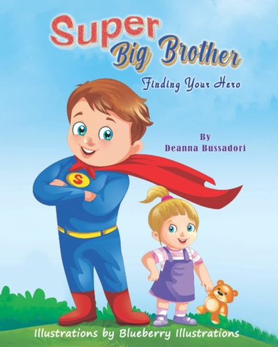 Super Big Brother Finding Your Hero