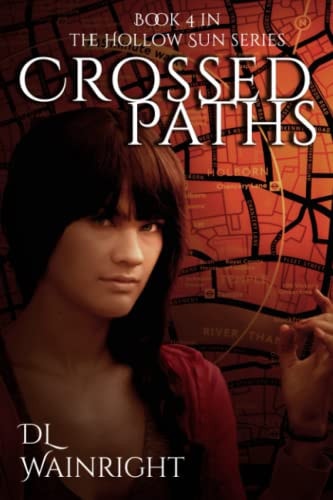 Crossed Paths Book 4 of The Hollow Sun Series