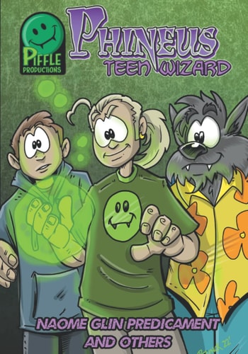 Phineus Teen Wizard: Volume 1