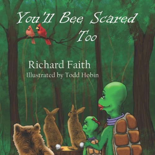 You'll Bee Scared Too