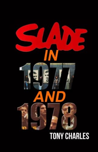 Slade in 1977 and 1978