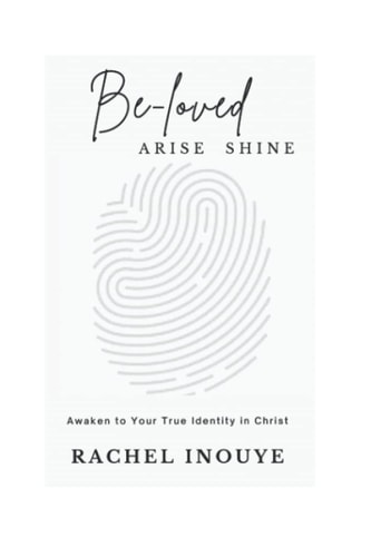 Be - Loved Arise Shine Once You Awaken to Your True Identity in Christ - Game Over