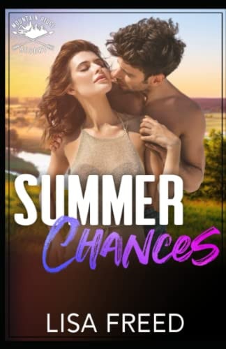 Summer Chances Mountain Ridge Resort