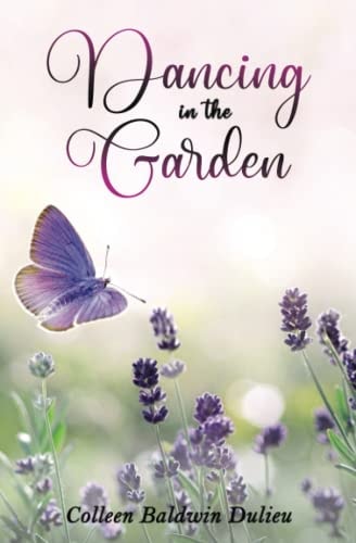 Dancing In The Garden