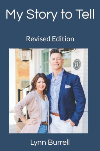 My Story to Tell Revised Edition