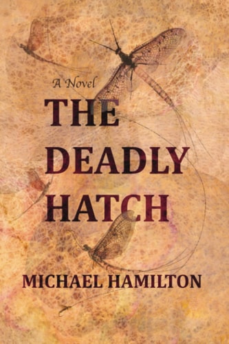 DEADLY HATCH.
