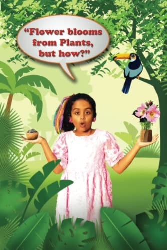 Flowers Bloom from Plants But How