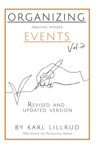 Organizing Amazing Speaker Events Vol. 2