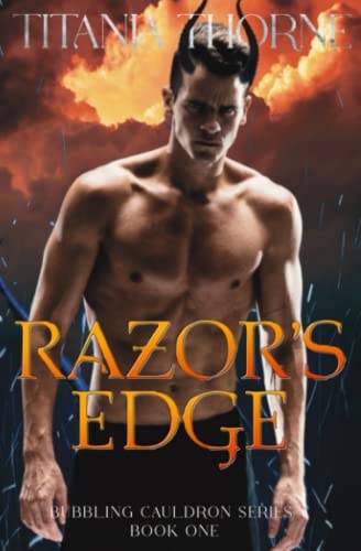 Razor's Edge Bubbling Cauldron Series Book 1