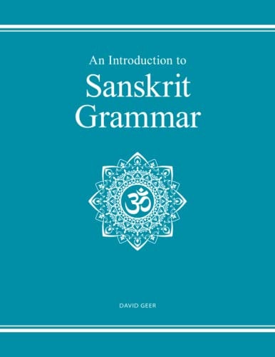 An Introduction to Sanskrit Grammar