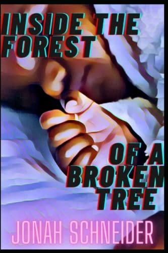 Inside The Forest Of A Broken Tree Tony