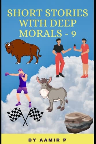Short Stories with Deep Morals - 9