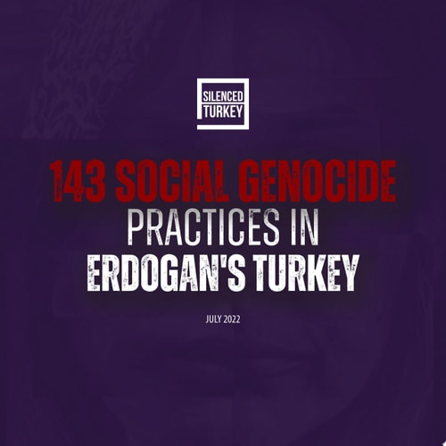 143 Social Genocide Practices In Erdogan's Turkey