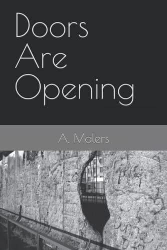 Doors Are Opening