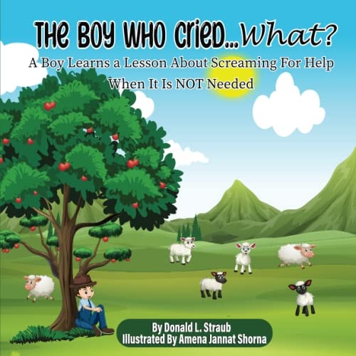 The Boy Who Cried... What? A Boy Learns a Lesson About Screaming For Help When It Is NOT Needed