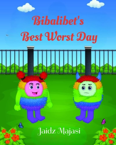 Bibalibet's Best Worst Day