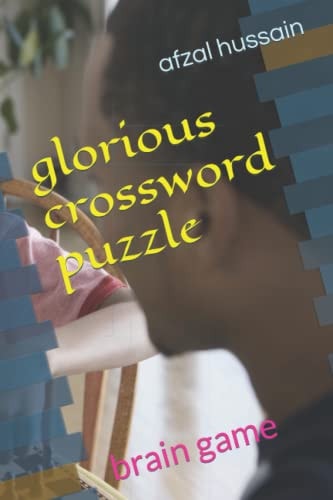 Glorious Crossword Puzzle for All Brain Game