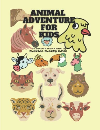 Animal Adventure for Kids To Sharpen Their Animal IQ