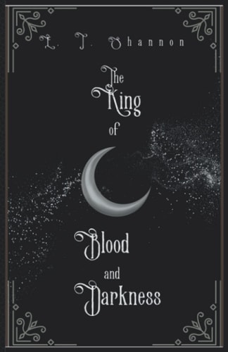 The King of Blood and Darkness