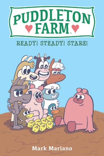 Puddleton Farm Ready! Steady! Stare!