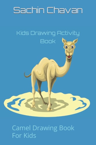 Kids Drawing Activity Book Camel Drawing Book For Kids