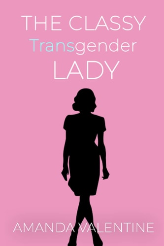 The Classy Transgender Lady