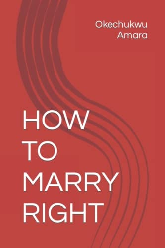 How to Marry Right