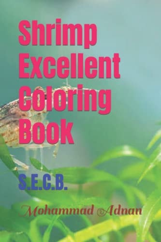 Shrimp Excellent Coloring Book S.E.C.B.