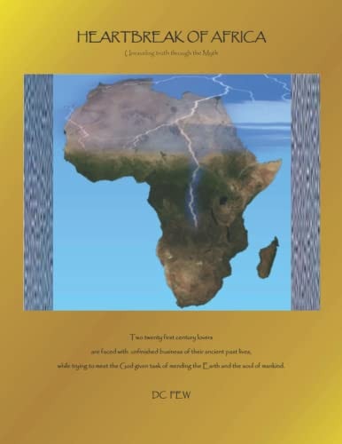 Heartbreak of Africa Unraveling Truth Through the Myth