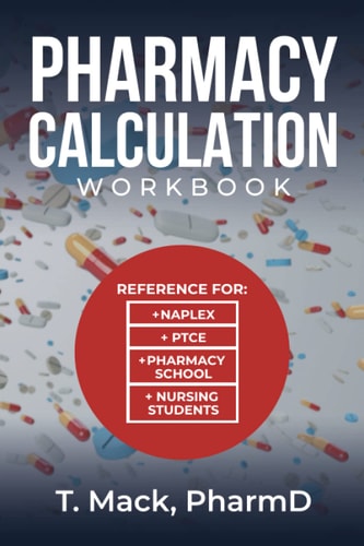 Pharmacy Calculation Workout