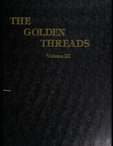 The Golden Threads Volume III