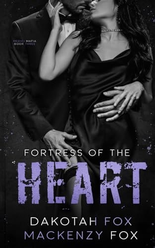 Fortress of the Heart Book 3 (Medici Mafia Series)