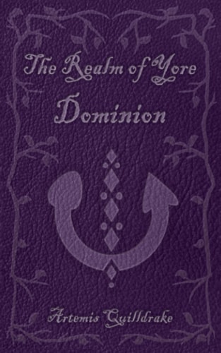 REALM OF YORE Dominion