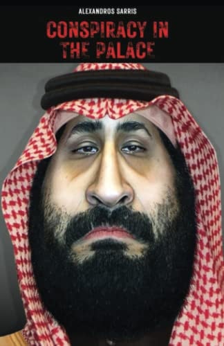 Conspiracy in the Palace Tyranny in the Making