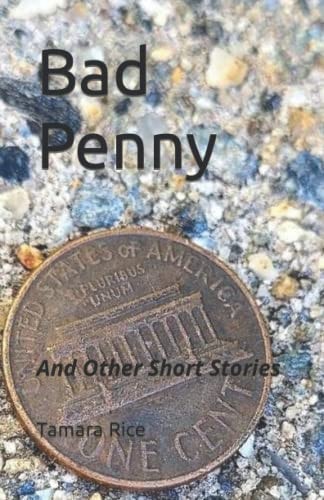 Bad Penny And Other Short Stories