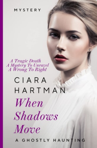 When Shadows Move A Ghostly Haunting