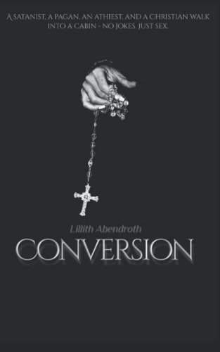 Conversion A Bisexual, Reverse Harem Romance