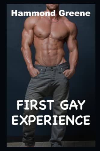 First Gay Experience Nine Stories Straight To Gay First Time MM