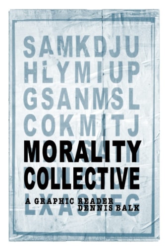 Morality Collective A Graphic Reader