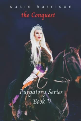 The Conquest Purgatory Series Book 5