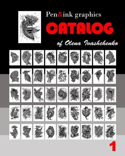 Pen&ink Graphics Catalog of Olena Ivashchenko Volume 1